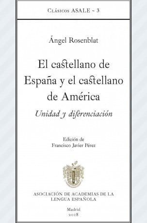 El castellano de España y el castellano de América