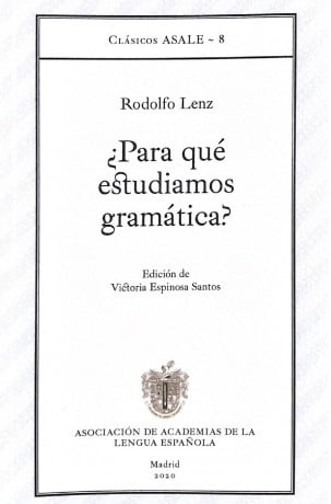 ¿Para qué estudiamos gramática?