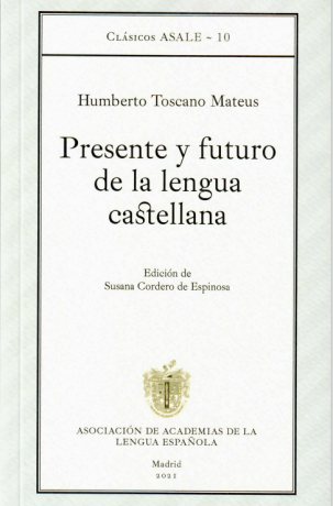 Presente y futuro de la lengua castellana