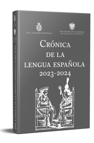 Crónica de la lengua española 2023-2024