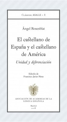 El castellano de España y el castellano de América