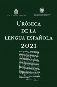 Crónica de la lengua española 2021