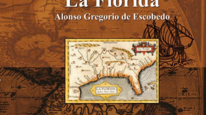 Portada de «La Florida» de Alonso Gregorio de Escobedo, nueva publicación de la ANLE.