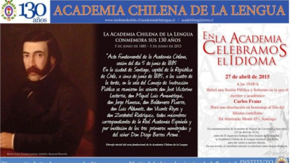 Ventana Cultural, correspondiente a abril de 2015, dedicada a los 130 años de la fundación de la Academia Chilena.